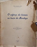O ESFÔRÇO DO HOMEM NA BACIA DO MONDEGO.