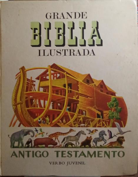 GRANDE BÍBLIA ILUSTRADA: ANTIGO TESTAMENTO.