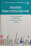 TESTES PSICOTÉCNICOS. [2.ª EDIÇÃO]