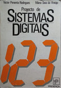 PROJECTO DE SISTEMAS DIGITAIS. [1.ª EDIÇÃO]