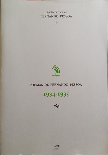 POEMAS DE FERNANDO PESSOA, 1934-1935. [VOL. I]