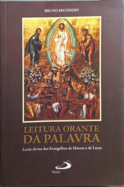 LEITURA ORANTE DA PALAVRA DE DEUS.