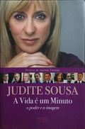 A VIDA É UM MINUTO. [1.ª EDIÇÃO]