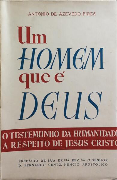UM HOMEM QUE É DEUS.