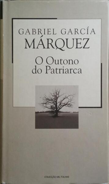 O OUTONO DO PATRIARCA.