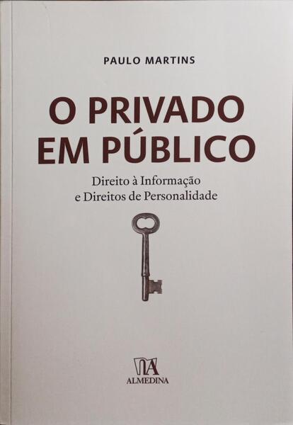 O PRIVADO EM PÚBLICO.