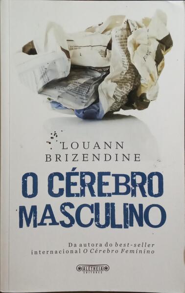 O CÉREBRO MASCULINO.