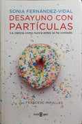 DESAYUNO CON PARTÍCULAS.