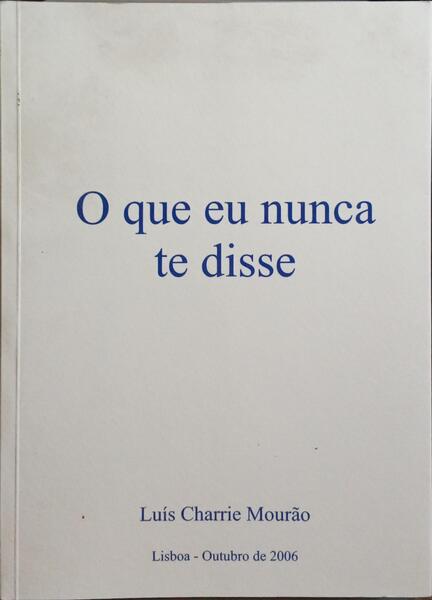 O QUE EU NUNCA TE DISSE.