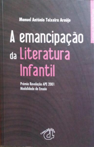 A EMANCIPAÇÃO DA LITERATURA INFANTIL.