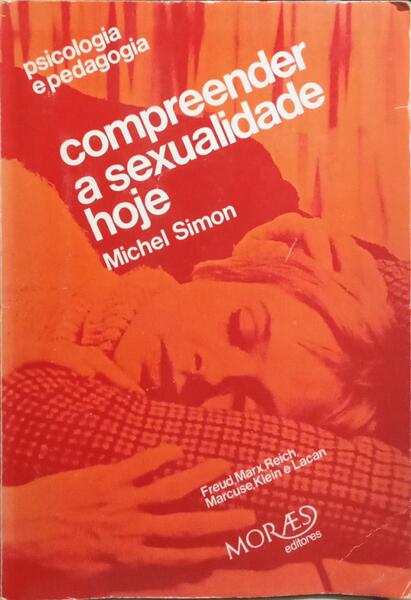 PARA COMPREENDER A SEXUALIDADE HOJE.