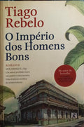 O IMPÉRIO DOS HOMENS BONS.