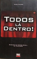 TODOS LÁ DENTRO!