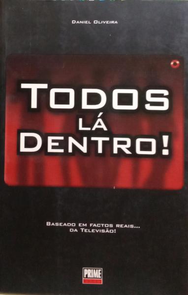 TODOS LÁ DENTRO!