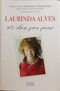 XIS IDEIAS PARA PENSAR.