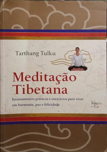MEDITAÇÃO TIBETANA.