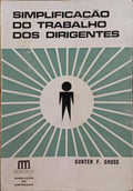 SIMPLIFICAÇÃO DO TRABALHO DOS DIRIGENTES.