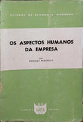 OS ASPECTOS HUMANOS DA EMPRESA.