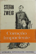 CORAÇÃO IMPACIENTE.