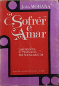 SOFRER E AMAR.
