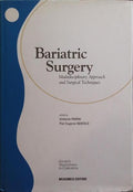 BARIATRIC SURGERY: MULTIDISCIPLINARY APPROACH AND SURGICAL TECHNIQUES.