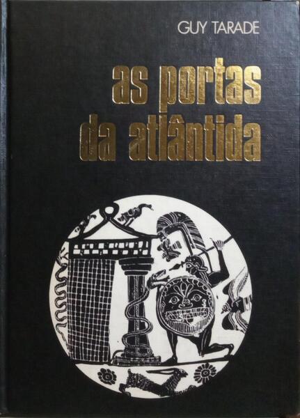 AS PORTAS DA ATLÂNTIDA. [2.ª EDIÇÃO]