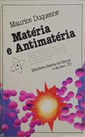 MATÉRIA E ANTIMATÉRIA.