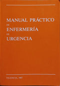 MANUAL PRÁCTICO DE ENFERMERÍA DE URGENCIA.