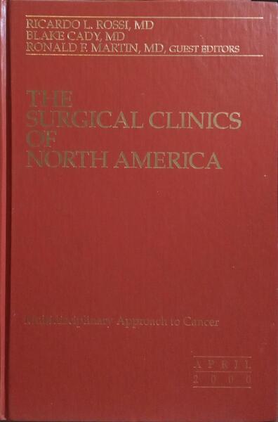 THE SURGICAL CLINICS OF NORTH AMERICA, VOLUME 80, NUMBER 2, APRIL 2000.