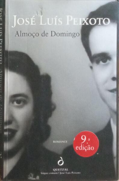 ALMOÇO DE DOMINGO. [1.ª ED., REIMP.]