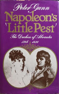 NAPOLEON'S LITTLE PEST: THE DUCHESS OF ABRANTÈS, 1784-1838.