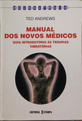 MANUAL DOS NOVOS MÉDICOS.