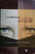 LA MENTE DIVIDIDA.