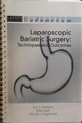 LAPAROSCOPIC BARIATRIC SURGERY: TECHNIQUES AND OUTCOMES.