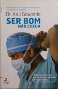 SER BOM NÃO CHEGA.