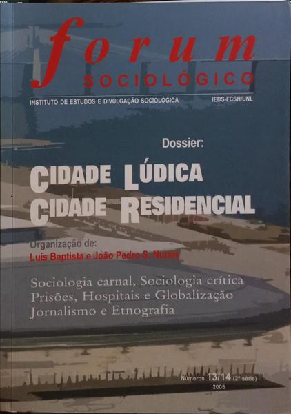 FÓRUM SOCIOLÓGICO. [2 VOLS.]