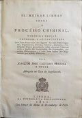PRIMEIRAS LINHAS SOBRE O PROCÉSSO CRIMINAL,