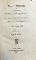 DIGESTO PORTUGUEZ OU TRATADO DOS DIREITOS E OBRIGAÇÕES CIVÍS, [3 VOLS.]