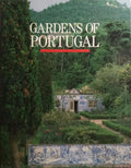 GARDENS OF PORTUGAL.