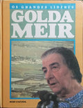 OS GRANDES LÍDERES: GOLDA MEIR.