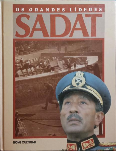 OS GRANDES LÍDERES: SADAT.
