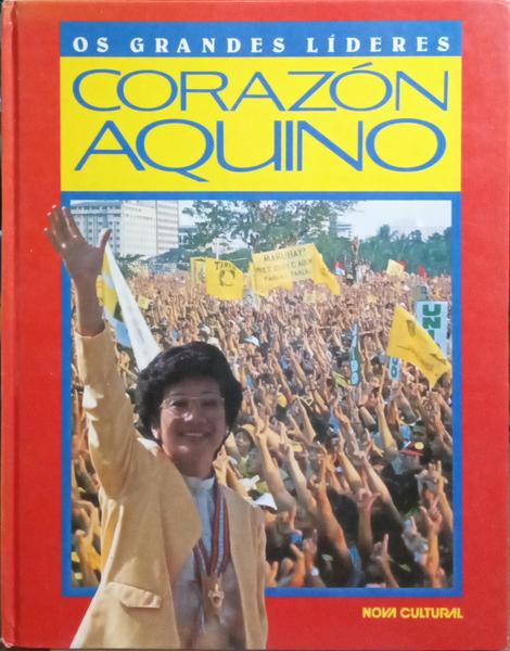 OS GRANDES LÍDERES: CORAZÓN AQUINO.