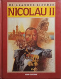 OS GRANDES LÍDERES: NICOLAU II.