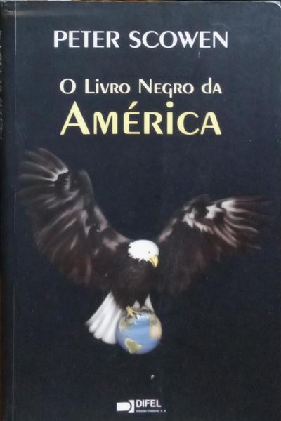 O LIVRO NEGRO DA AMÃ‰RICA. [2.Âª EDIÃ‡ÃƒO]