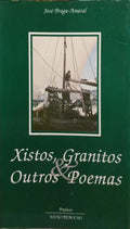 XISTOS, GRANITOS & OUTROS POEMAS. [1.ª EDIÇÃO]