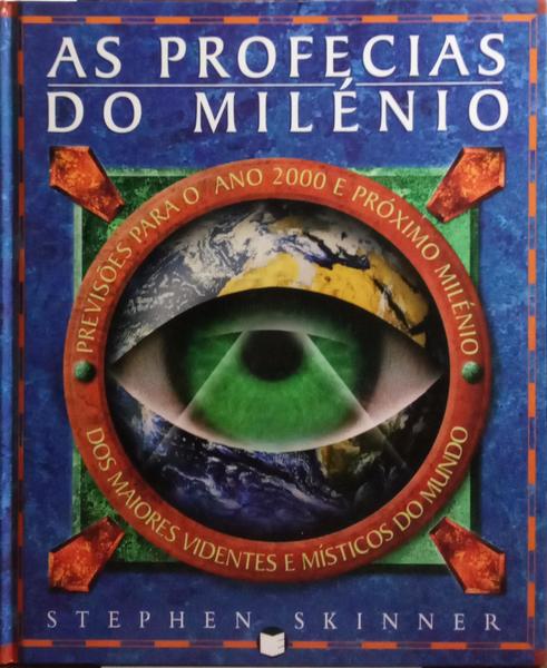 AS PROFECIAS DO MILÉNIO.