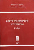 DIREITO DAS OBRIGAÇÕES: PROGRAMA 2004/2005, APONTAMENTOS. [2.ª EDIÇÃO]