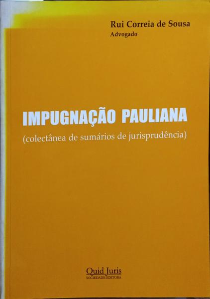 IMPUGNAÇÃO PAULIANA.