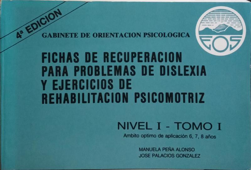 DISLEXIA Y PSICOMOTRICIDAD. [3 VOLS., 4.ª ED.]