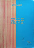 PROGRAMA DE PROMOÇÃO COGNITIVA. [4.ª EDIÇÃO]